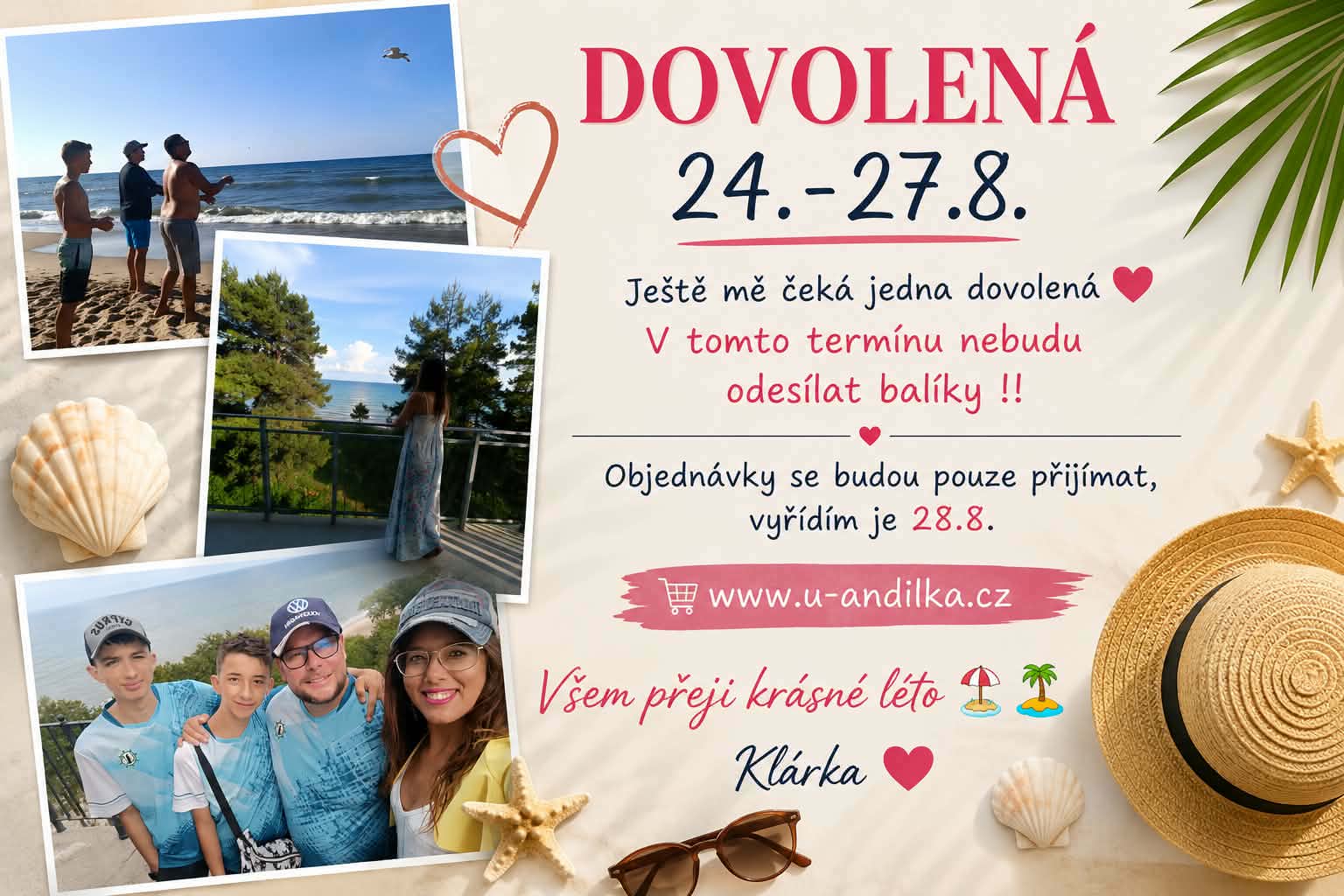 DOVOLENÁ 24.-27.8.
